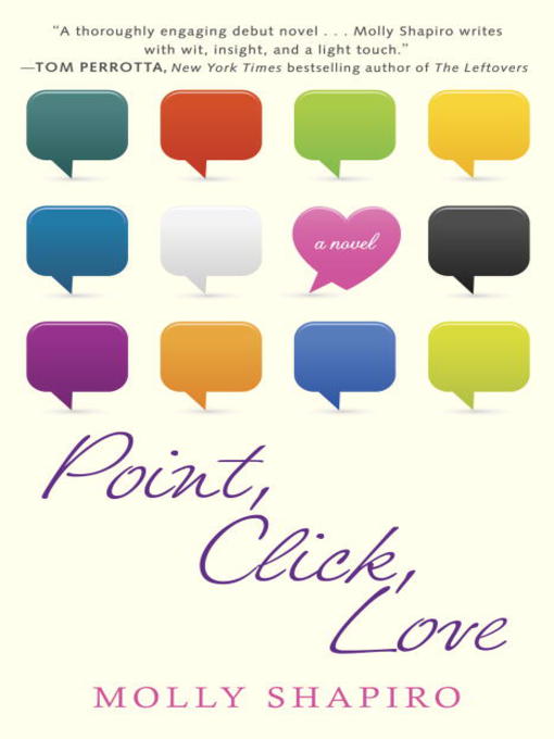 Title details for Point, Click, Love by Molly Shapiro - Available